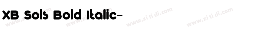 XB Sols Bold Italic字体转换